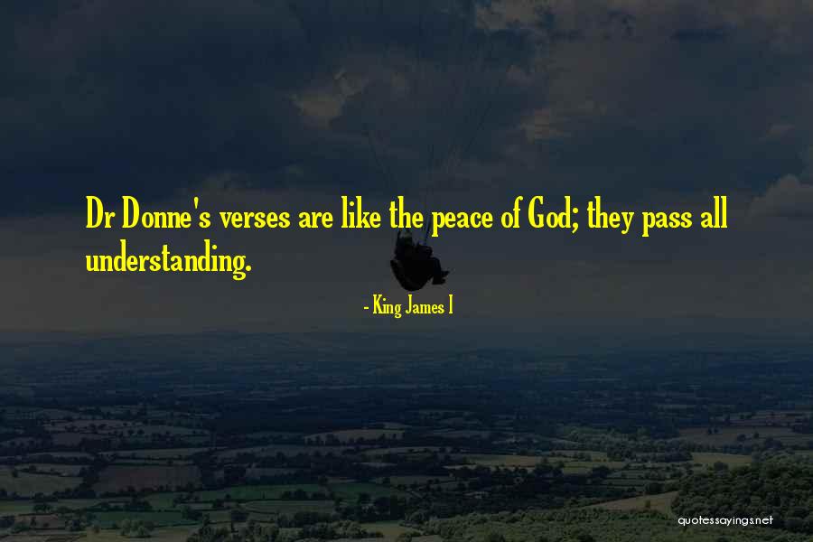 Dr King Quotes By King James I Dr King Quotes By King James I