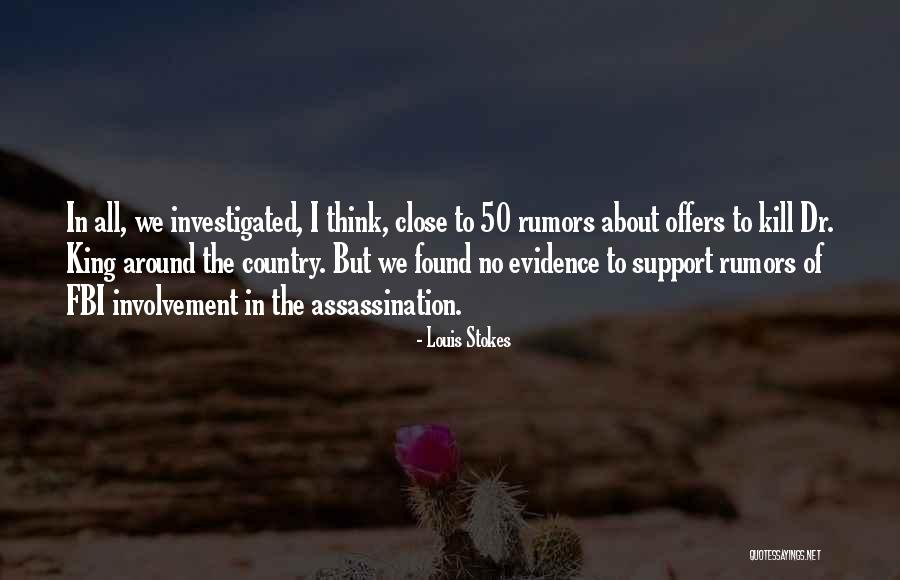 Dr King Quotes By Louis Stokes Dr King Quotes By Louis Stokes