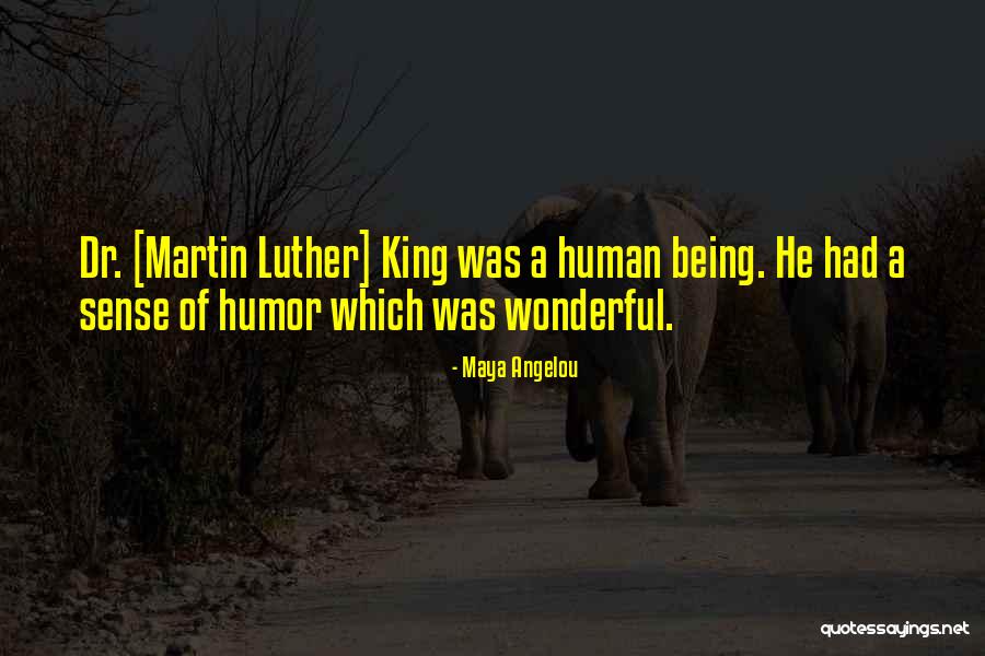 Dr King Quotes By Maya Angelou Dr King Quotes By Maya Angelou