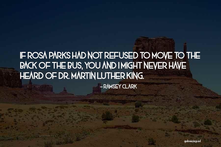 Dr King Quotes By Ramsey Clark Dr King Quotes By Ramsey Clark