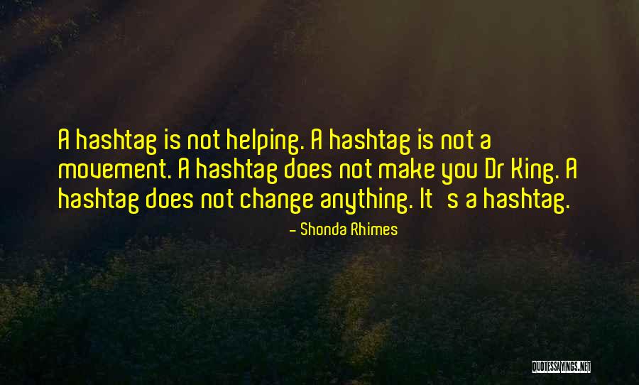 Dr King Quotes By Shonda Rhimes Dr King Quotes By Shonda Rhimes