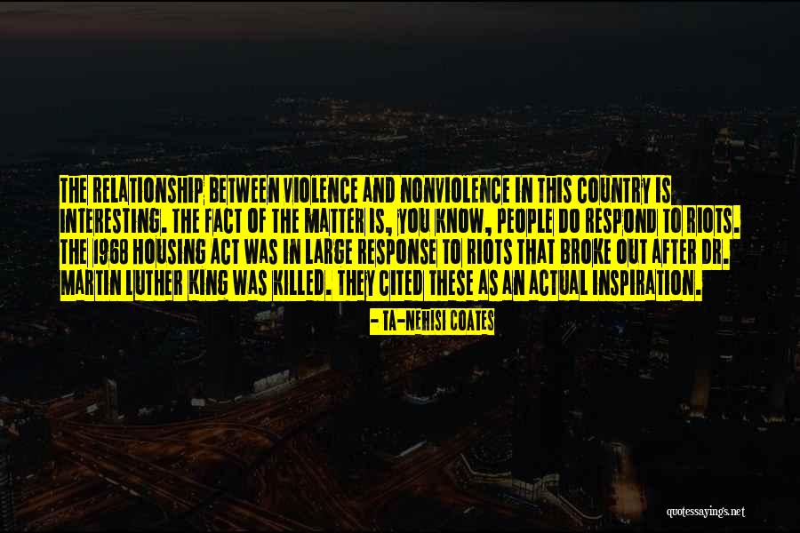 Dr King Quotes By Ta-Nehisi Coates Dr King Quotes By Ta-Nehisi Coates