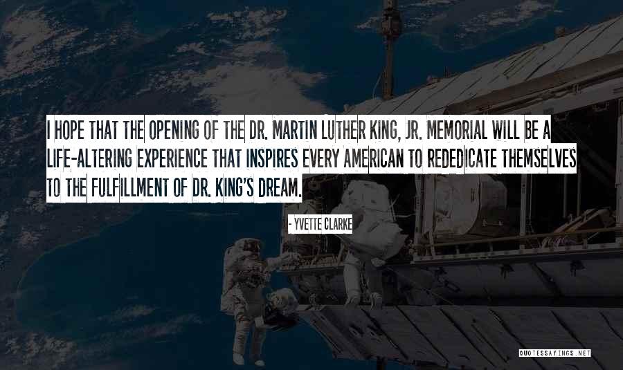 Dr King Quotes By Yvette Clarke Dr King Quotes By Yvette Clarke