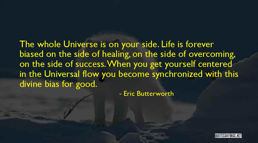 Dr Laura Hobson Quotes By Eric Butterworth