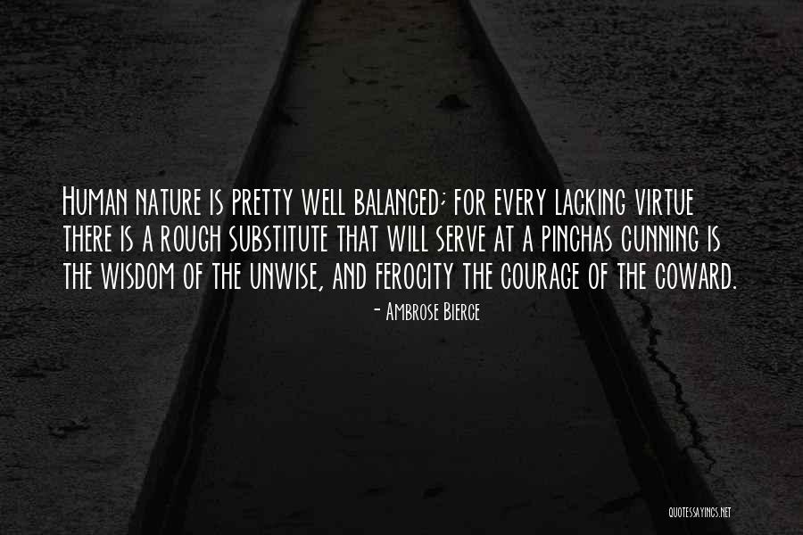 Dr. Lauren Artress Quotes By Ambrose Bierce Dr. Lauren Artress Quotes By Ambrose Bierce