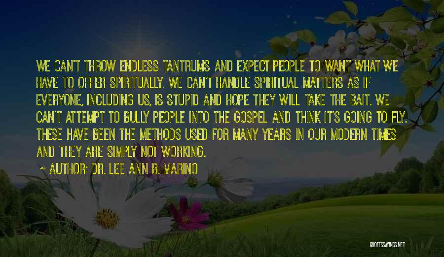 Dr. Lee Ann B. Marino Quotes 1408212