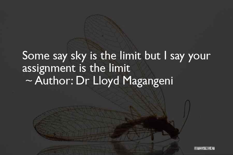 Dr Lloyd Magangeni Quotes 1215561