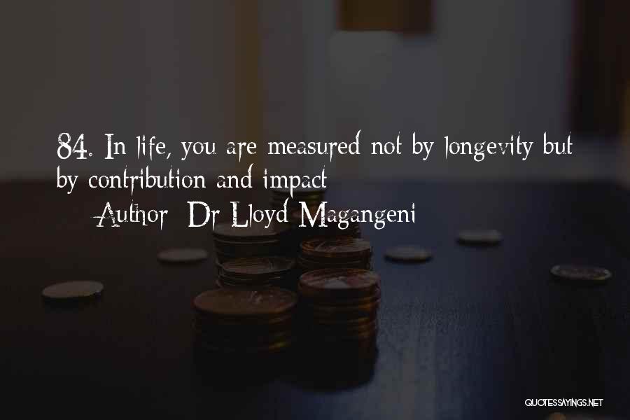 Dr Lloyd Magangeni Quotes 1342987