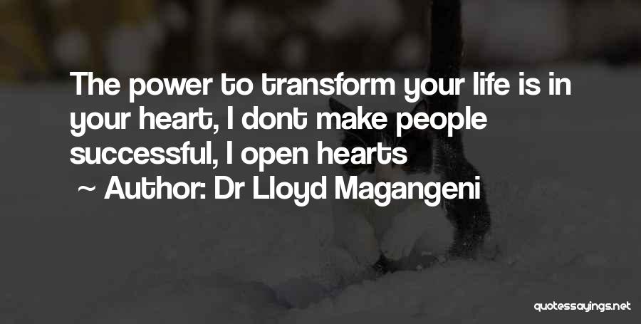 Dr Lloyd Magangeni Quotes 1723439