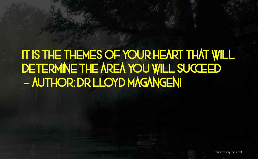 Dr Lloyd Magangeni Quotes 733328