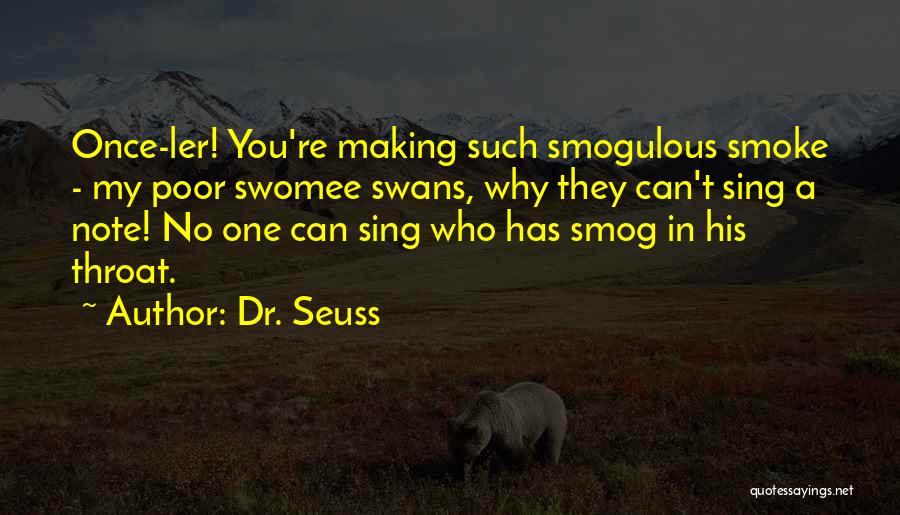 Dr No Quotes By Dr. Seuss
