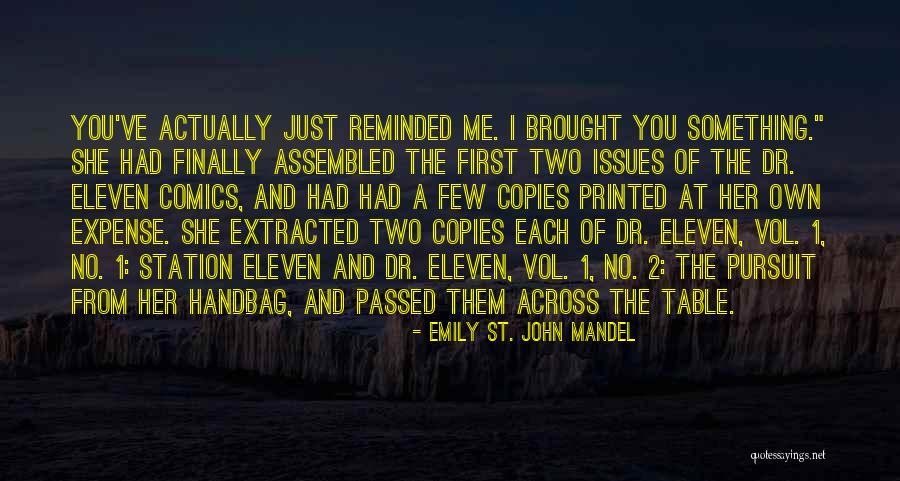 Dr No Quotes By Emily St. John Mandel Dr No Quotes By Emily St. John Mandel