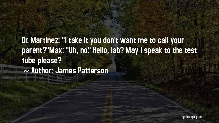 Dr No Quotes By James Patterson