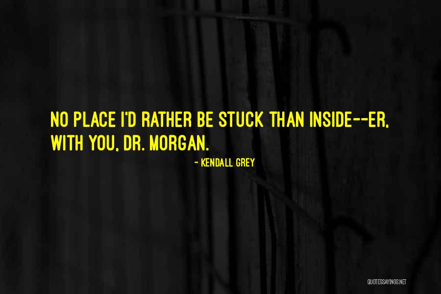 Dr No Quotes By Kendall Grey Dr No Quotes By Kendall Grey
