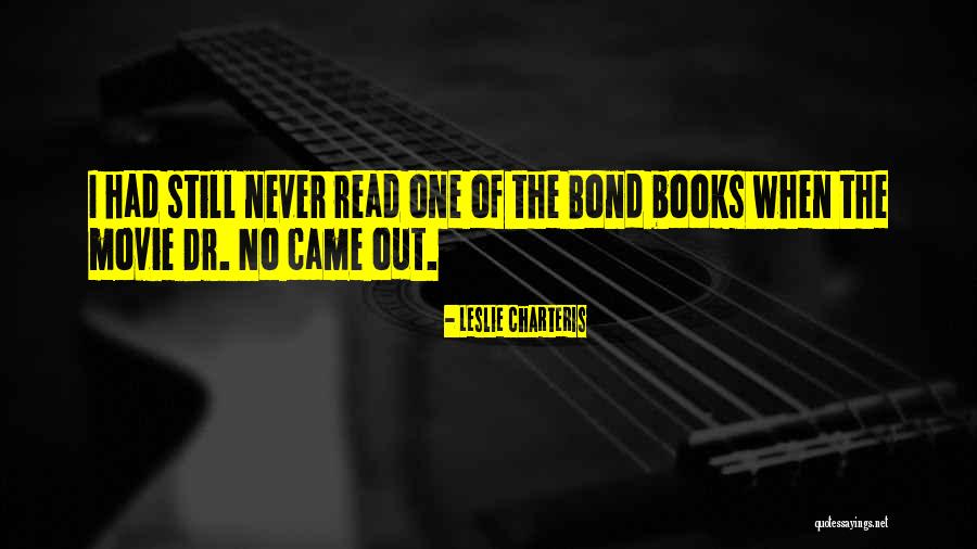 Dr No Quotes By Leslie Charteris Dr No Quotes By Leslie Charteris