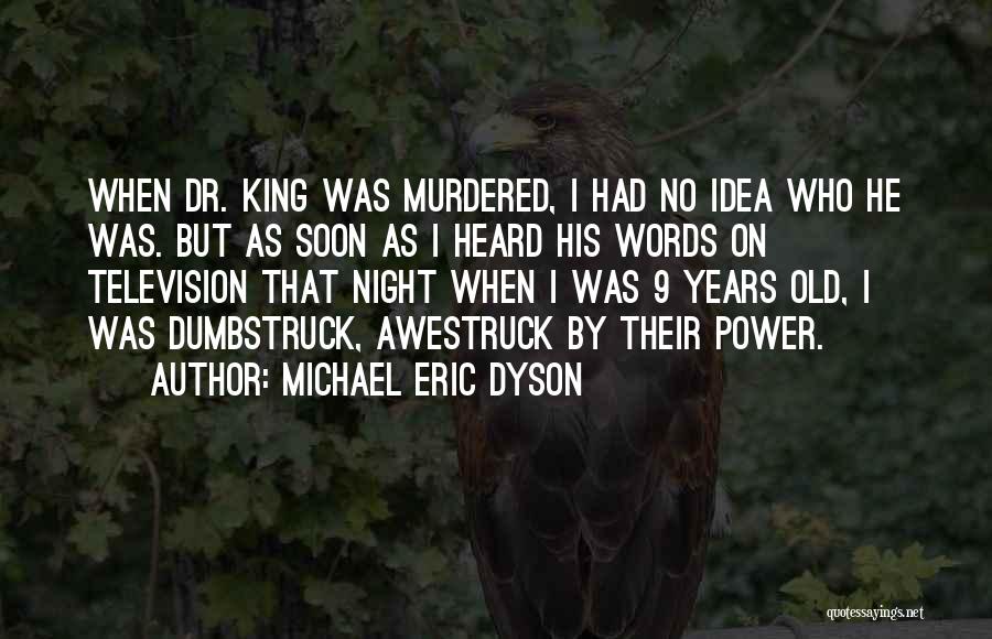 Dr No Quotes By Michael Eric Dyson