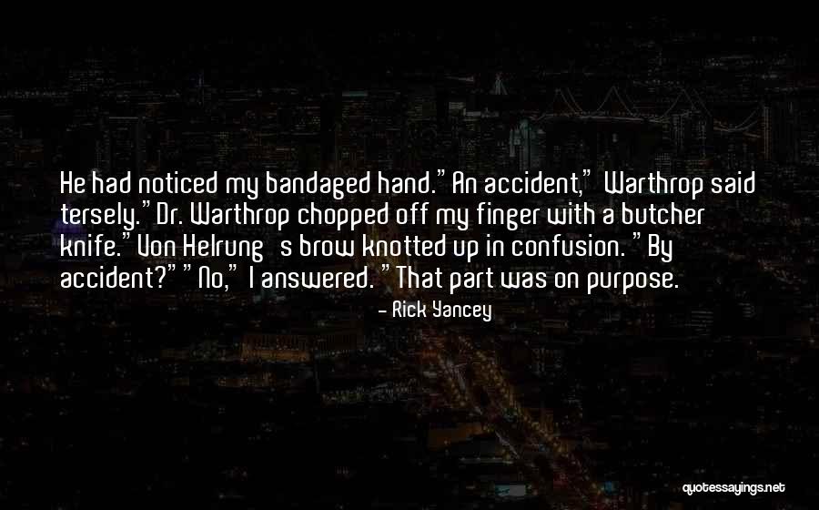 Dr No Quotes By Rick Yancey Dr No Quotes By Rick Yancey
