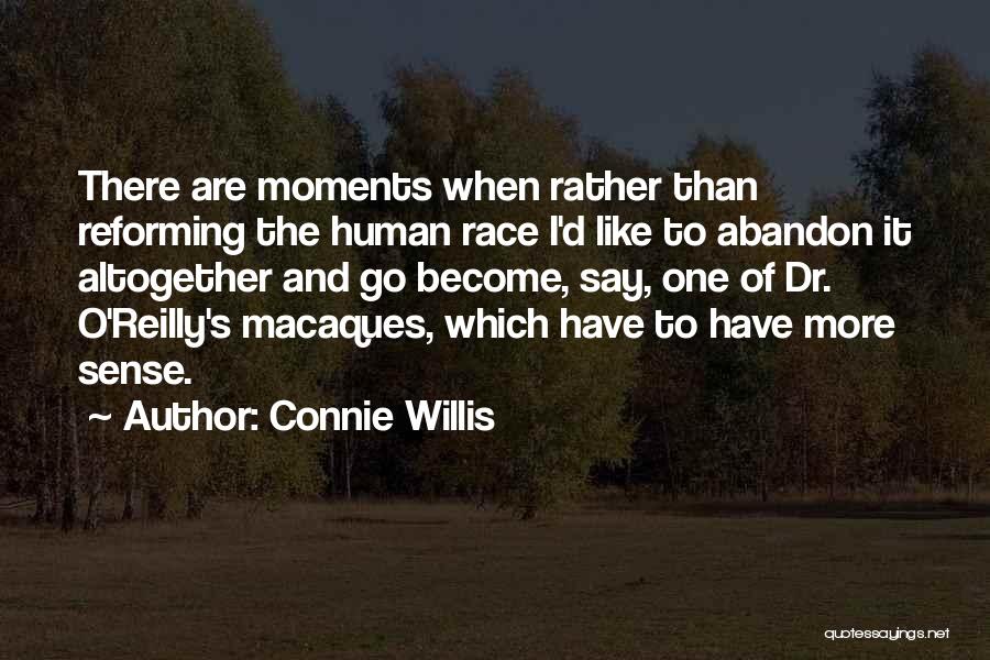 Dr O'hara Quotes By Connie Willis