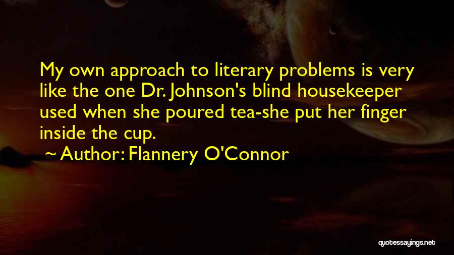 Dr O'hara Quotes By Flannery O'Connor
