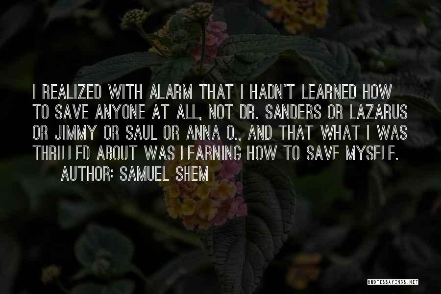 Dr O'hara Quotes By Samuel Shem