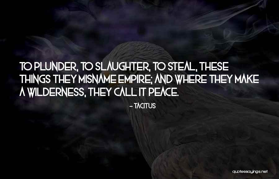 Dr Otero Quotes By Tacitus Dr Otero Quotes By Tacitus