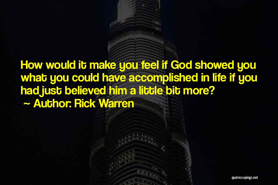 Dr Otto Octavius Quotes By Rick Warren