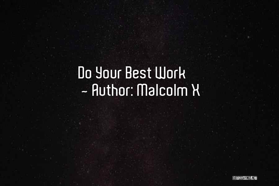 Dr Quotes By Malcolm X