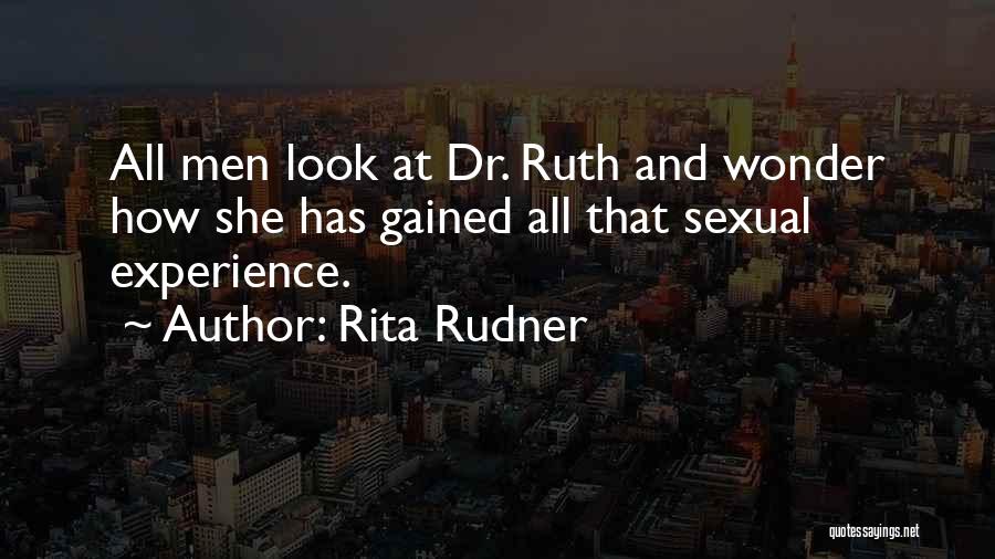 Dr Ruth Quotes By Rita Rudner