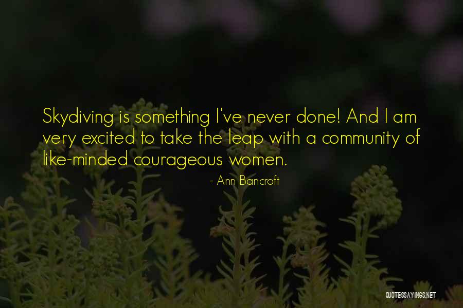 Dr. Samuel Mudd Quotes By Ann Bancroft Dr. Samuel Mudd Quotes By Ann Bancroft