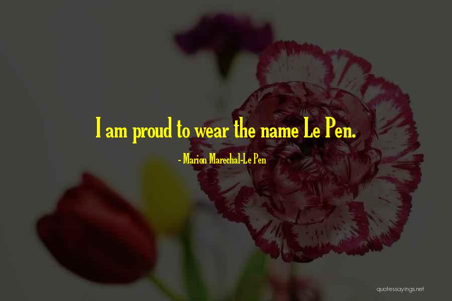 Dr Seduce Quotes By Marion Marechal-Le Pen