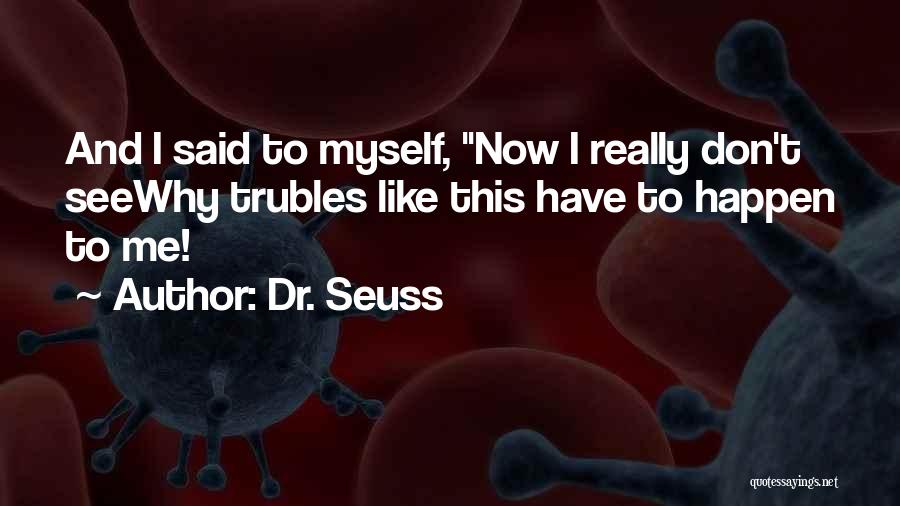 Dr. Seuss Quotes 970983