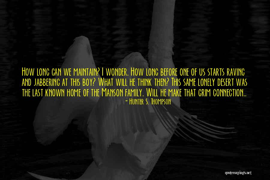 Dr Seuss Weirdness And Love Quotes By Hunter S. Thompson Dr Seuss Weirdness And Love Quotes By Hunter S. Thompson