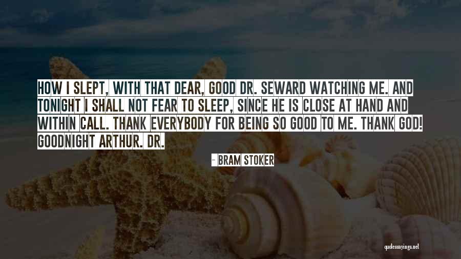 Dr Seward Quotes By Bram Stoker Dr Seward Quotes By Bram Stoker