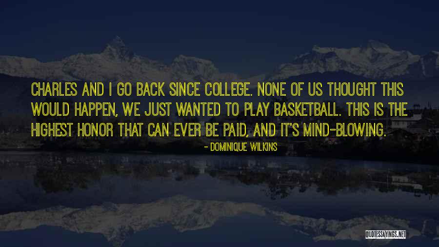 Dr Shanta Quotes By Dominique Wilkins Dr Shanta Quotes By Dominique Wilkins