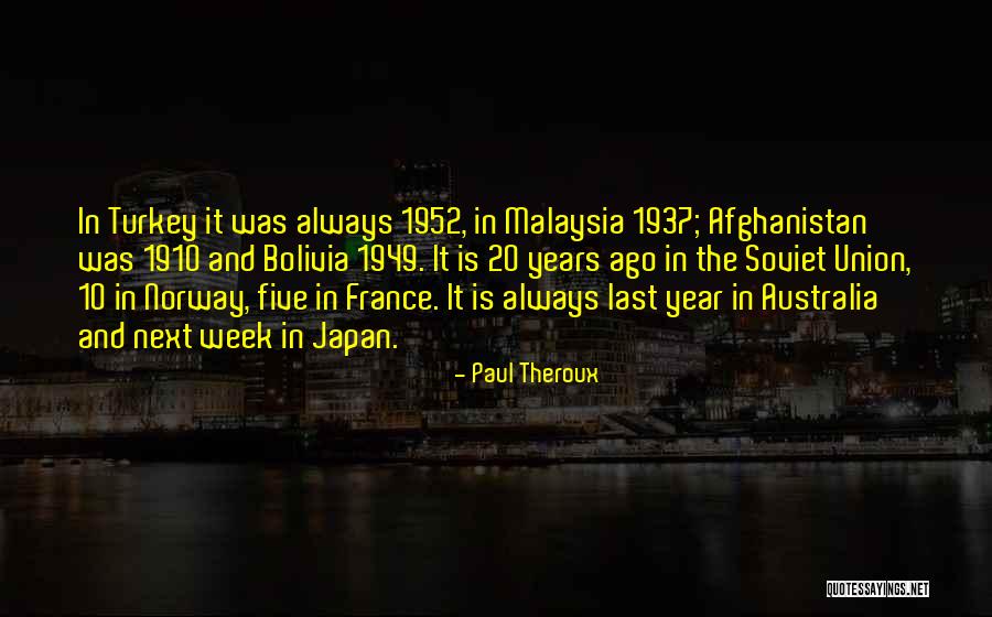 Dr Sheds Quotes By Paul Theroux