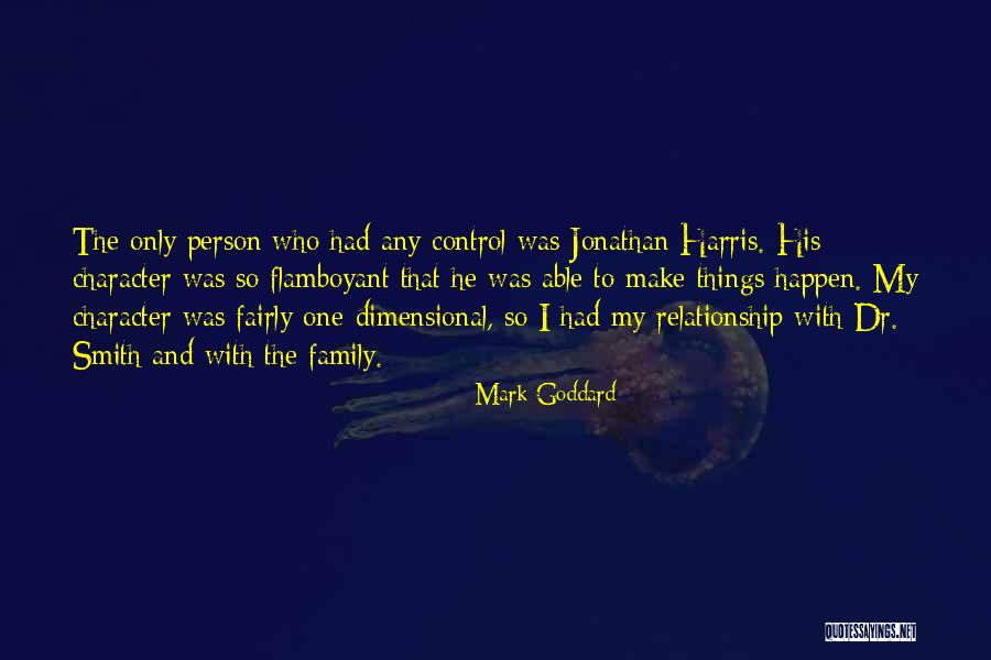 Dr Smith Quotes By Mark Goddard Dr Smith Quotes By Mark Goddard