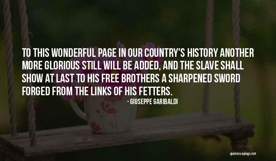 Dr Wendy Mogel Quotes By Giuseppe Garibaldi Dr Wendy Mogel Quotes By Giuseppe Garibaldi