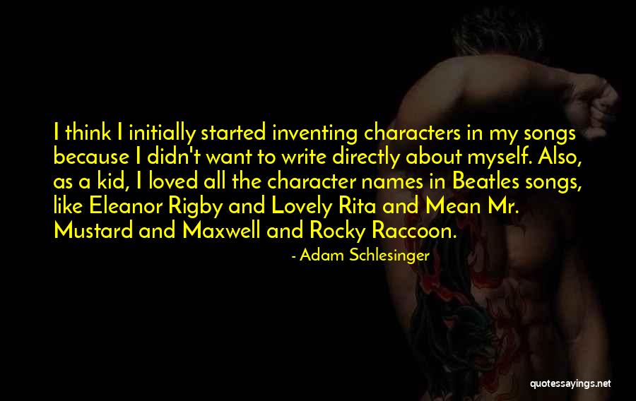 Dr William Bell Quotes By Adam Schlesinger Dr William Bell Quotes By Adam Schlesinger