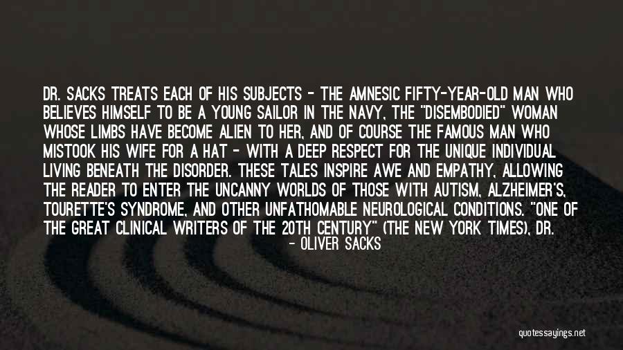 Dr York Quotes By Oliver Sacks Dr York Quotes By Oliver Sacks