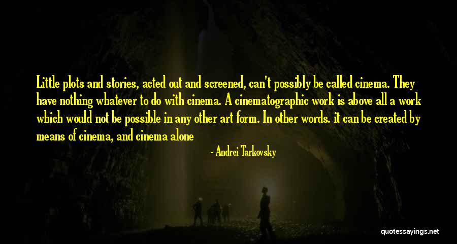 Dr Zeba Quotes By Andrei Tarkovsky Dr Zeba Quotes By Andrei Tarkovsky
