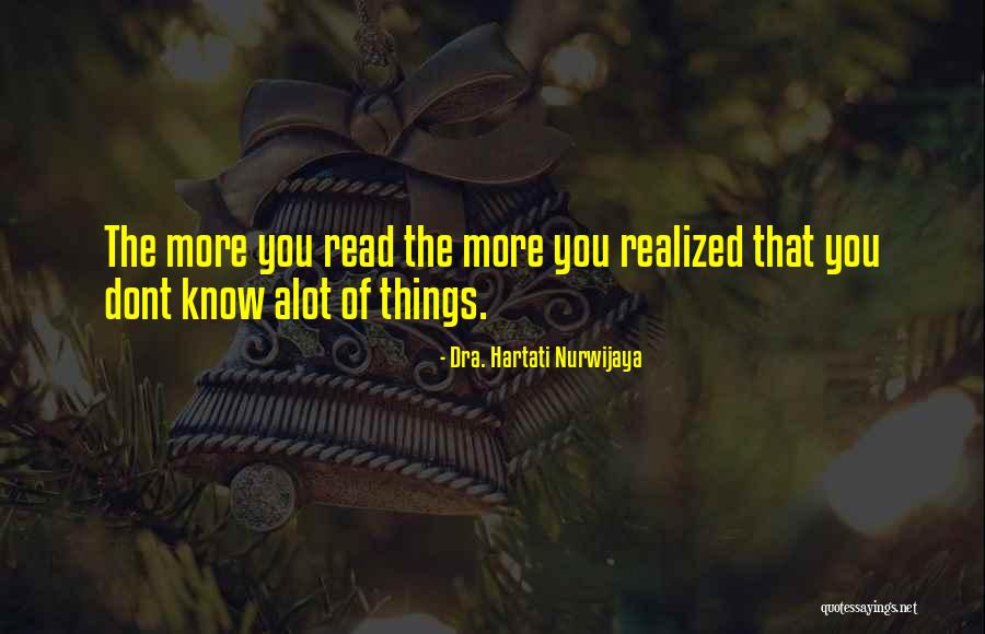 Dra. Hartati Nurwijaya Quotes 1175424