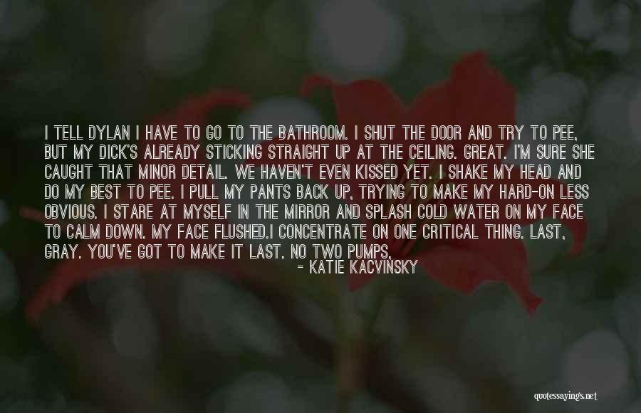 Drabest Quotes By Katie Kacvinsky Drabest Quotes By Katie Kacvinsky