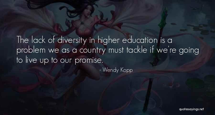 Drachenberg Venezuelan Quotes By Wendy Kopp Drachenberg Venezuelan Quotes By Wendy Kopp