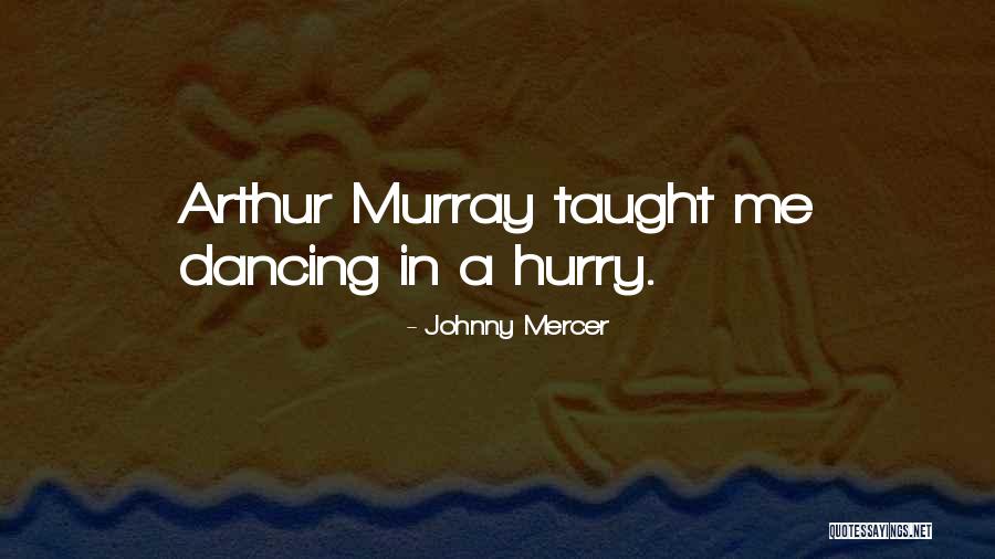 Drachenfels Five Minute Quotes By Johnny Mercer Drachenfels Five Minute Quotes By Johnny Mercer
