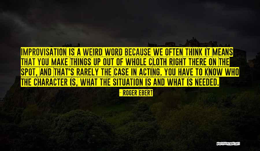 Drachenz Hmen Leicht Gemacht Quotes By Roger Ebert Drachenz Hmen Leicht Gemacht Quotes By Roger Ebert