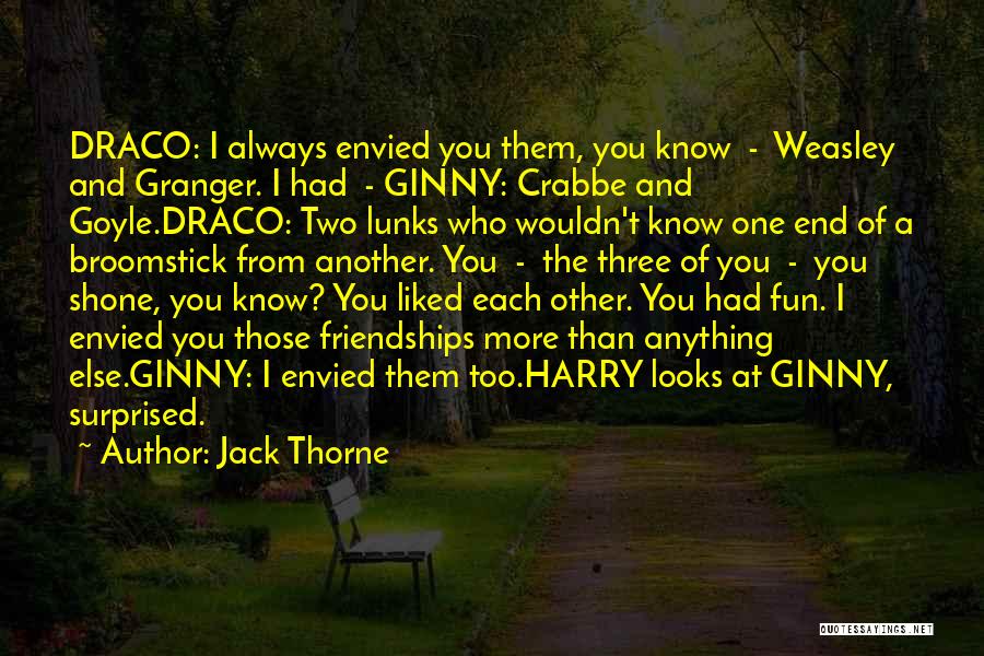 Draco Quotes By Jack Thorne