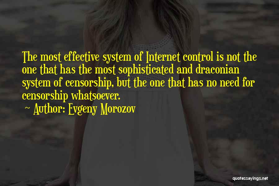 Draconian Quotes By Evgeny Morozov