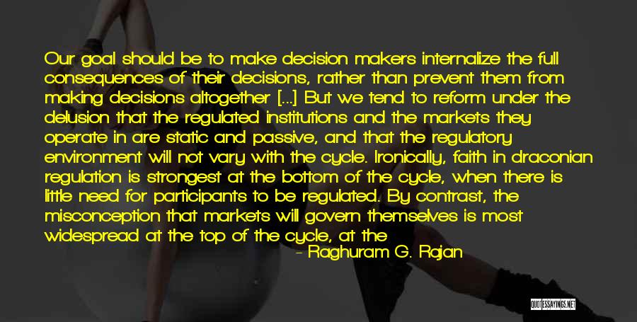 Draconian Quotes By Raghuram G. Rajan