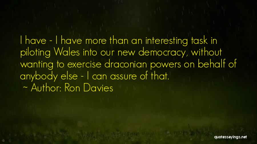 Draconian Quotes By Ron Davies