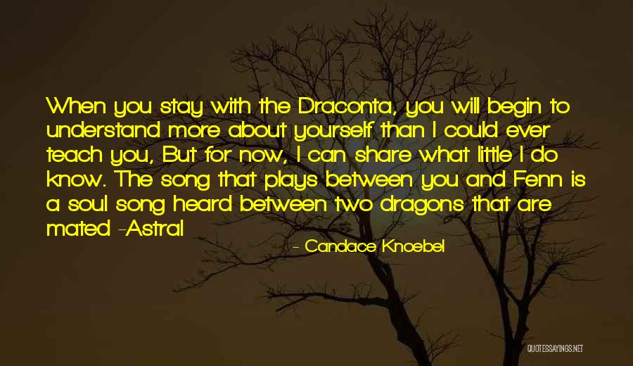 Draconta Quotes By Candace Knoebel Draconta Quotes By Candace Knoebel